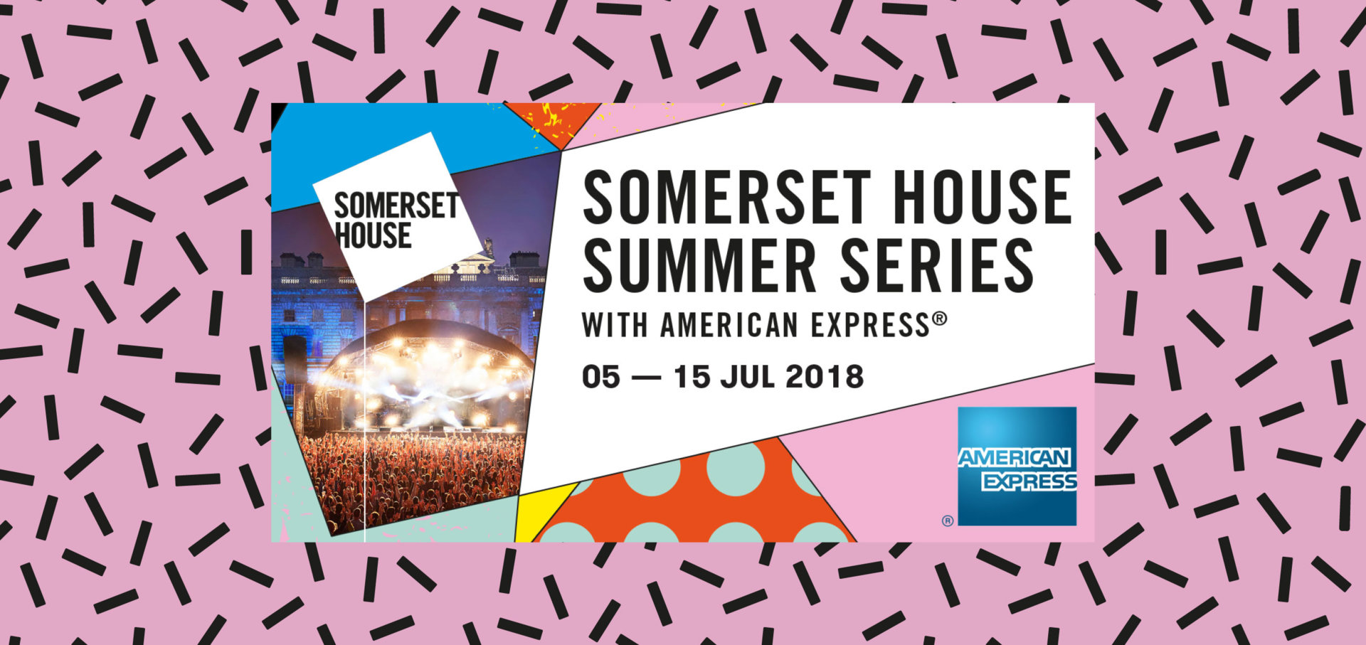 Somerset House Summer Series IWANT